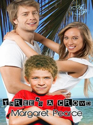 cover image of Three's a Crowd